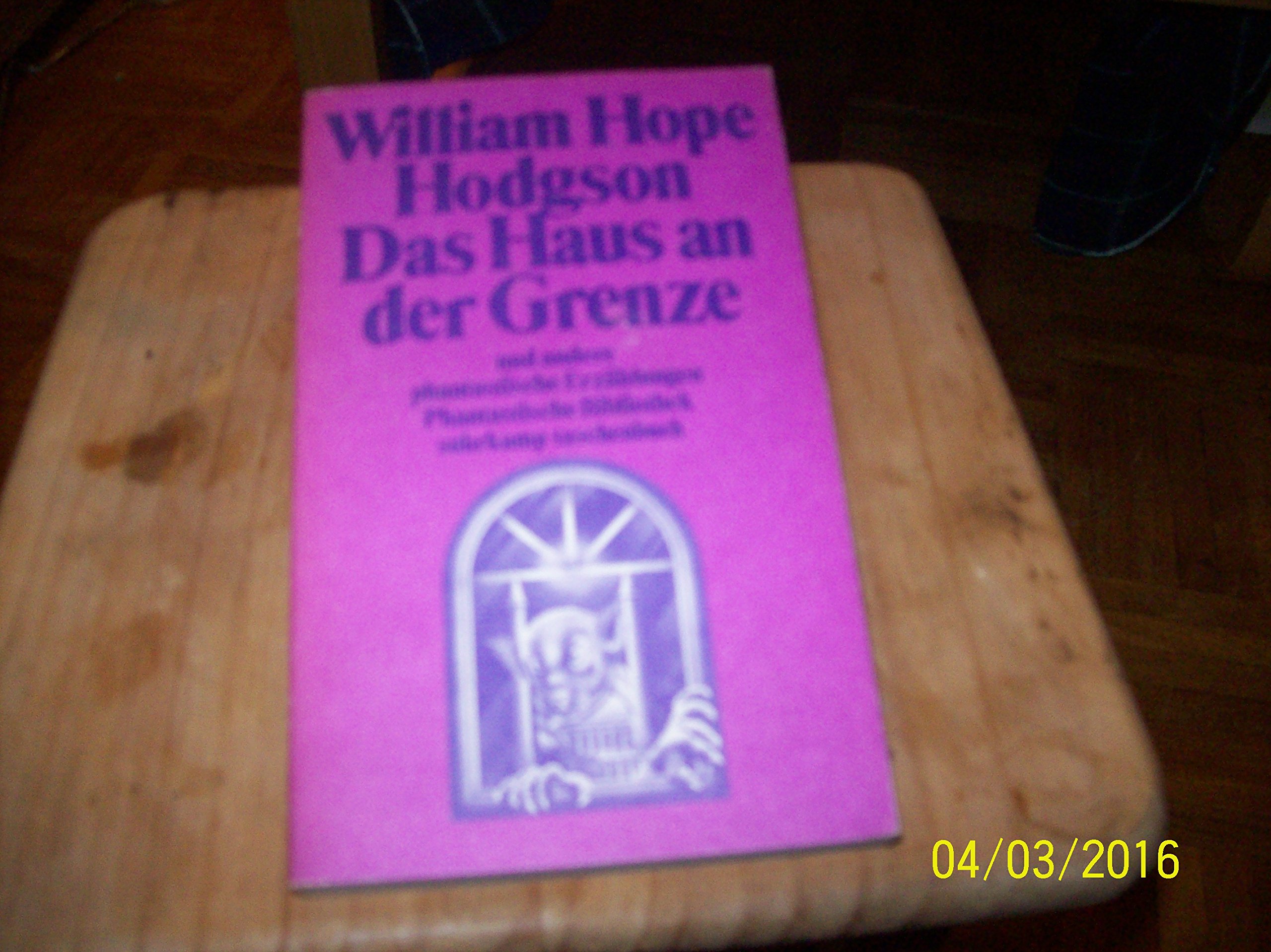 Das Haus an der Grenze und andere phantastische Erzählungen