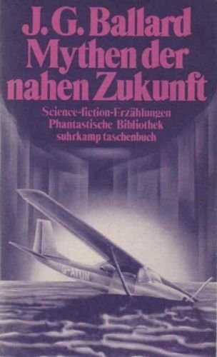 Mythen der nahen Zukunft