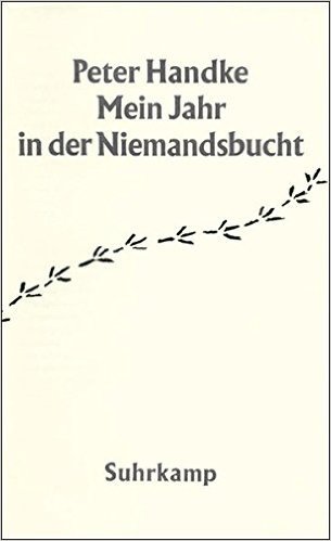 Mein Jahr in der Niemandsbucht: Ein Märchen aus den neuen Zeiten