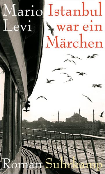 Istanbul War Ein Märchen: Roman