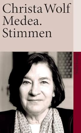Medea. Stimmen: Roman | Von einer der bedeutendsten deutschen Schriftstellerinnen des 20. Jahrhunderts
