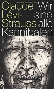 Wir sind alle Kannibalen
