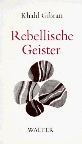 Rebellische Geister.
