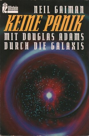 Keine Panik: Mit Douglas Adams durch die Galaxis