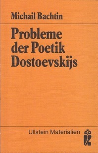 Probleme der Poetik Dostoevskijs