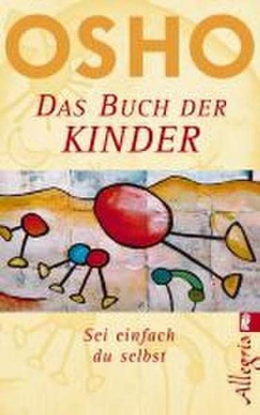 Kinder: Sei einfach Du selbst