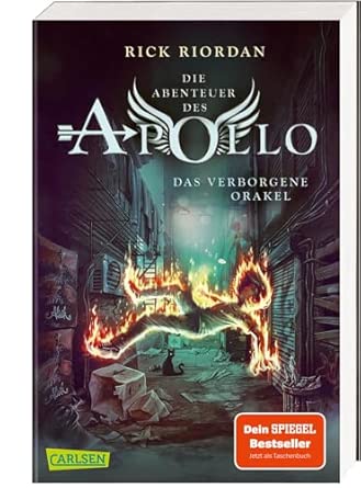 Die Abenteuer des Apollo 1: Das verborgene Orakel: Vom olympischen Gott zum pickligen Teenager – urkomische Fantasy ab 12 Jahren über griechisch-römische Gottheiten in der modernen Welt