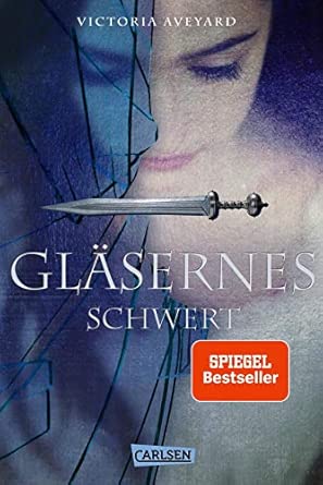 Gläsernes Schwert
