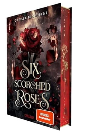 Six Scorched Roses