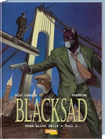 Blacksad 6: Wenn alles fällt – Teil 1