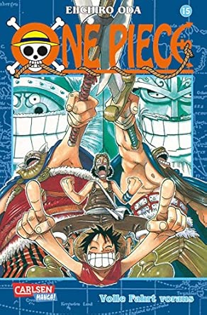 One Piece 15: Piraten, Abenteuer und der größte Schatz der Welt!