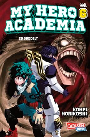 My Hero Academia 6: Abenteuer und Action in der Superheldenschule!