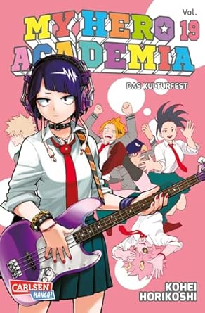 My Hero Academia 19: Abenteuer und Action in der Superheldenschule | Mit Glow-in-the-Dark-Effekt auf dem Cover – nur in der 1. Auflage!