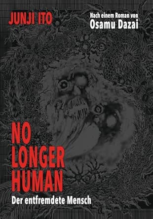 No longer human – Der entfremdete Mensch: Adaption der erschütternden Autobiografie des bedeutenden japanischen Schriftstellers Osamu Dazai.