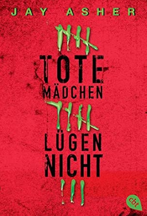 Tote Mädchen lügen nicht: Spannender Schmökerstoff ab 13 für Urlaub und Ferien!