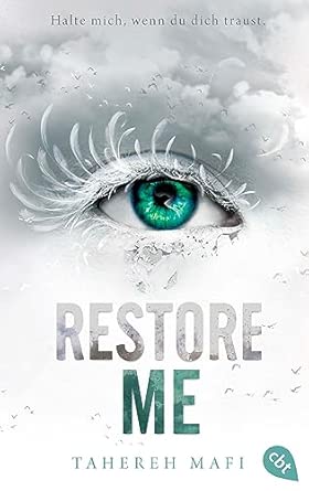 Restore Me: Die Fortsetzung der mitreißenden Romantasy-Reihe. TikTok made me buy it