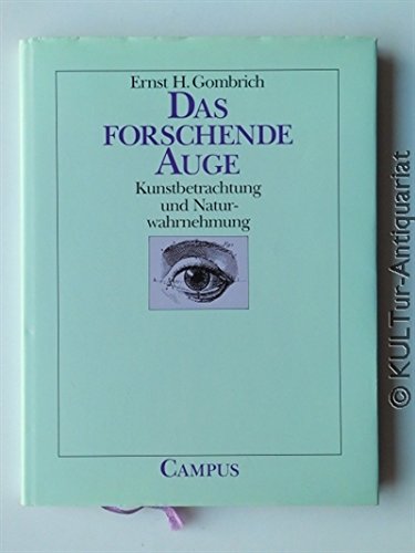 Das forschende Auge: Kunstbetrachtung und Naturwahrnehmung