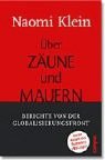 Über Zäune und Mauern. Berichte von der Globalisierungsfront