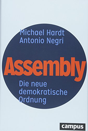Assembly: Die neue demokratische Ordnung