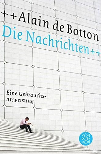Die Nachrichten - Eine Gebrauchsanweisung