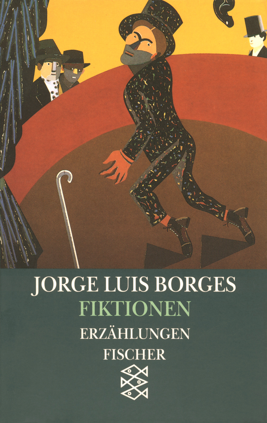 Fiktionen. Erzählungen 1939–1944