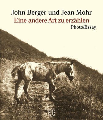 Eine andere Art zu erzählen: Photo / Essay