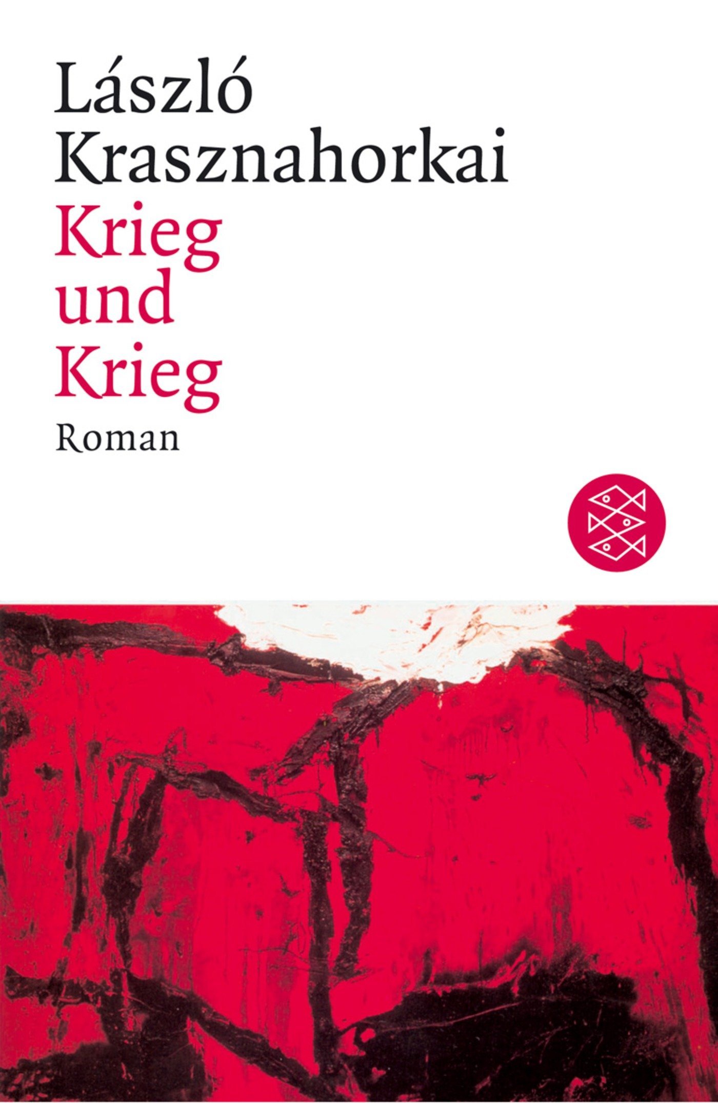 Krieg und Krieg. Roman