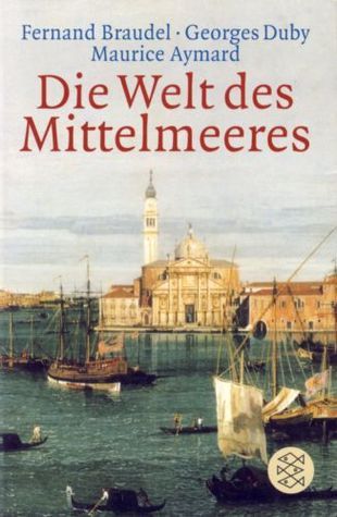 Die Welt des Mittelmeeres