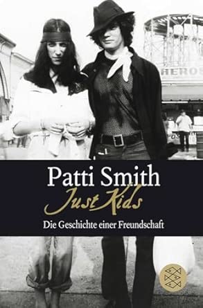 Just Kids: Die Geschichte einer Freundschaft