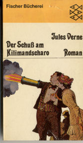 Der Schuß Am Kilimandscharo Roman