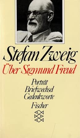 Über Sigmund Freud: Porträt /Briefwechsel /Gedenkworte