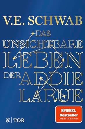 Das unsichtbare Leben der Addie LaRue: Roman