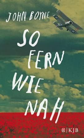 So fern wie nah: Ausgezeichnet mit dem Gustav-Heinemann-Friedenspreis für Kinder- und Jugendbücher 2015