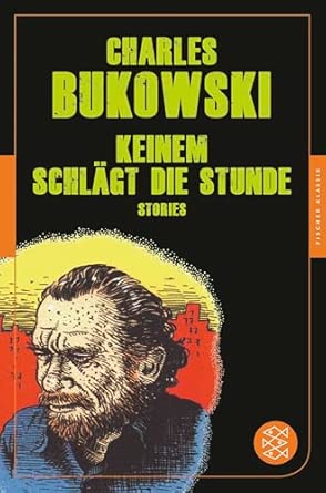 Keinem schlägt die Stunde: Stories