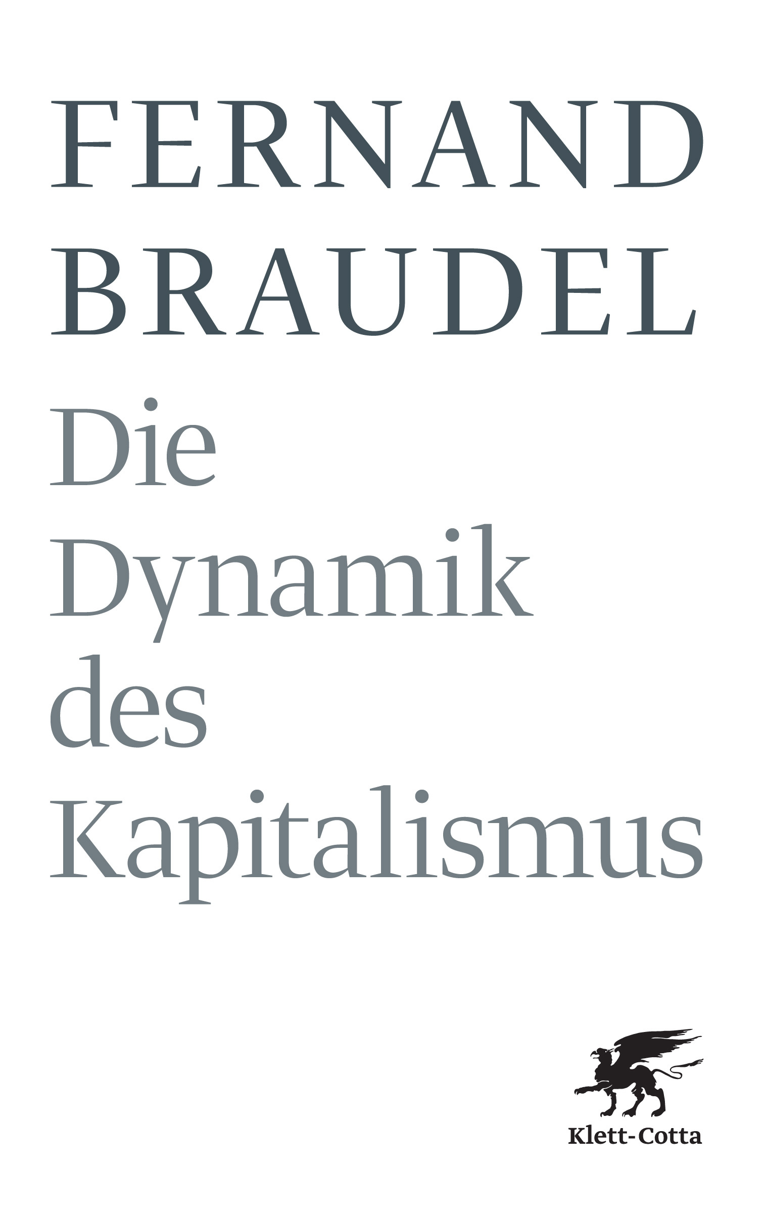 Die Dynamik Des Kapitalismus