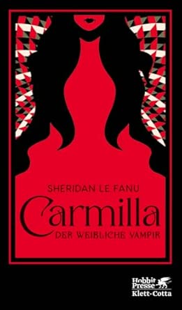 Carmilla: Der weibliche Vampir