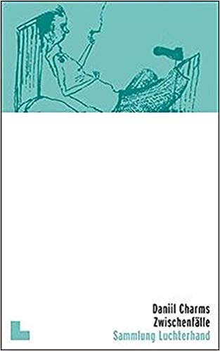 Zwischenfälle. Paradoxe Texte.