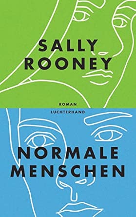Normale Menschen: Roman