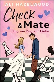 Check & Mate – Zug um Zug zur Liebe