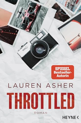 Throttled: Roman - Spicy Formel-1-Romance der SPIEGEL-Bestsellerautorin