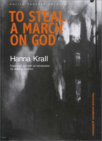 To Steal a March on God