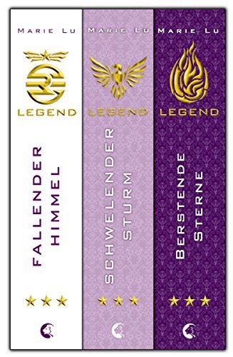 Legend - Die komplette Trilogie: Fallender Himmel. Schwelender Sturm. Berstende Sterne