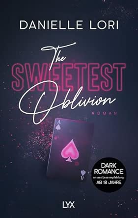 The Sweetest Oblivion: Roman