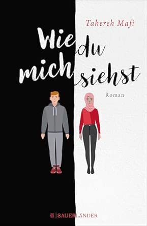 Wie du mich siehst: Roman