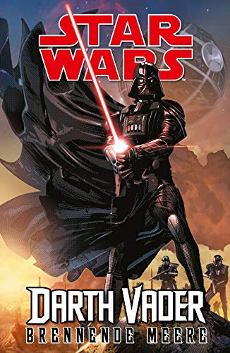 Star Wars: Darth Vader, Bd. 3: Brennende Meere