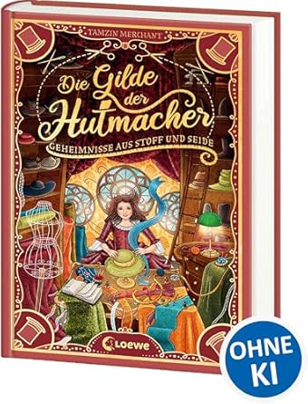 Die Gilde der Hutmacher