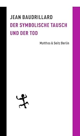 Der symbolische Tausch und der Tod