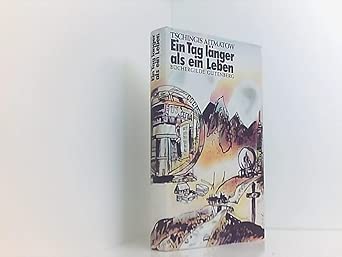 Ein Tag länger als ein Leben