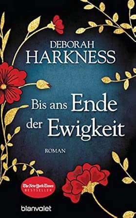 Bis ans Ende der Ewigkeit: Roman