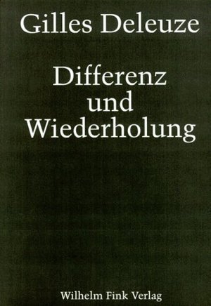 Differenz und Wiederholung.